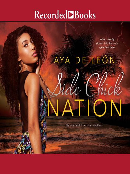 Title details for Side Chick Nation by Aya De Leon - Wait list